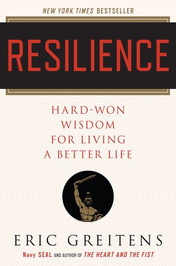 Resilience - Eric Greitens Navy SEAL