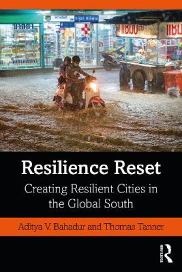 Resilience Reset - Aditya V. Bahadur - Thomas Tanner