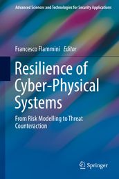 Resilience of Cyber-Physical Systems