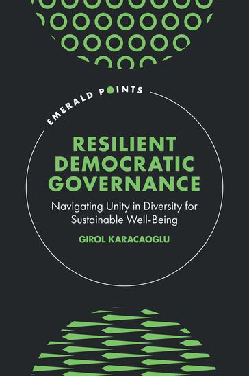 Resilient Democratic Governance - Girol Karacaoglu