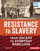 Resistance to Slavery