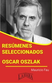 Resúmenes Seleccionados: Oscar Oszlak