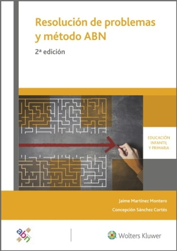 Resolución de problemas y método ABN (2.ª Edición) - Concepción Sánchez Cortés - Jaime Martínez Montero