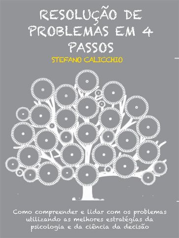 Resolução de problemas em 4 passos - Stefano Calicchio