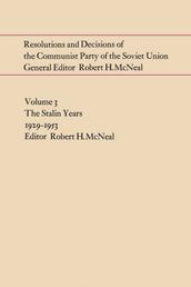 Resolutions and Decisions of the Communist Party of the Soviet Union, Volume 3