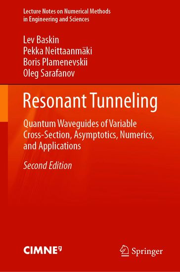 Resonant Tunneling - Lev Baskin - Pekka Neittaanmaki - Boris Plamenevskii - Oleg Sarafanov