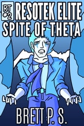 Resotek Elite: Spite of Theta