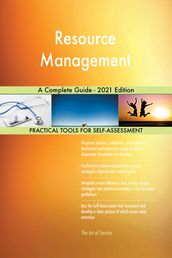 Resource Management A Complete Guide - 2021 Edition