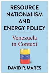 Resource Nationalism and Energy Policy