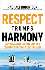 Respect Trumps Harmony