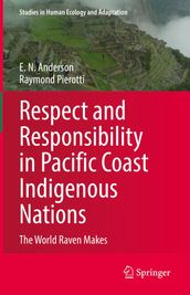 Respect and Responsibility in Pacific Coast Indigenous Nations