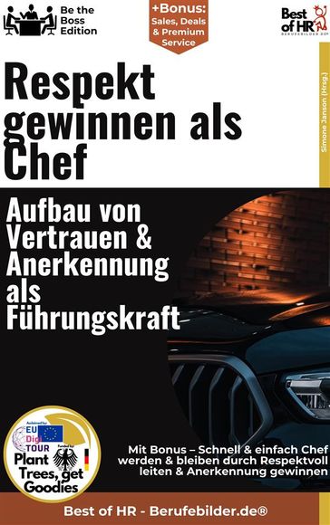 Respekt gewinnen als Chef  Aufbau von Vertrauen & Anerkennung als Fuhrungskraft - Simone Janson