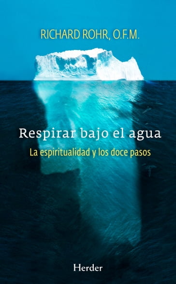 Respirar bajo el agua - Richard Rohr