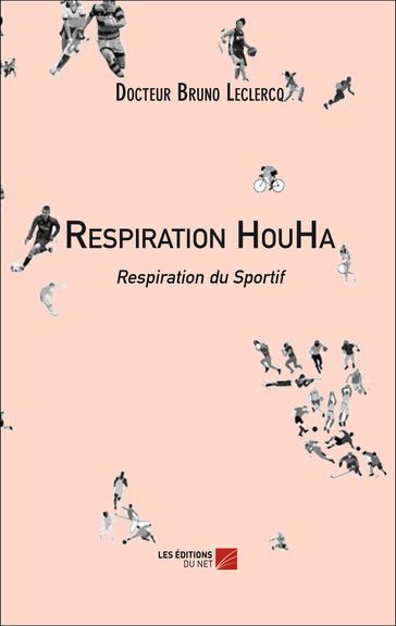 Respiration HouHa - Bruno Leclercq
