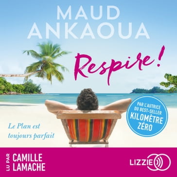 Respire ! - Maud Ankaoua