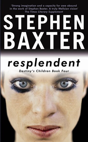 Resplendent - Stephen Baxter