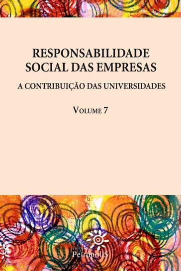 Responsabilidade social das empresas: A contribuição das universidades vol. 7 - Diversos