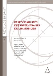 Responsabilités des intervenants de l immobilier