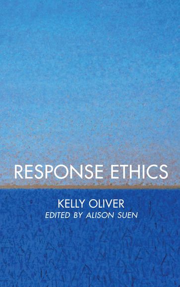 Response Ethics - Kelly Oliver