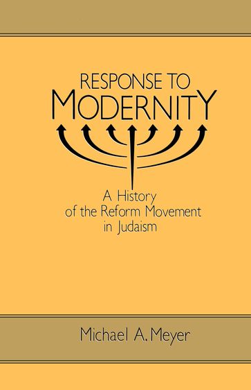 Response to Modernity - Michael A. Meyer
