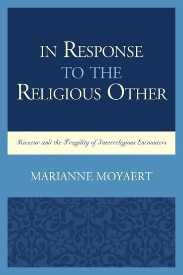 In Response to the Religious Other - Marianne Moyaert