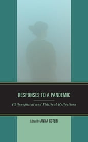 Responses to a Pandemic