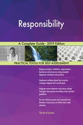 Responsibility A Complete Guide - 2019 Edition