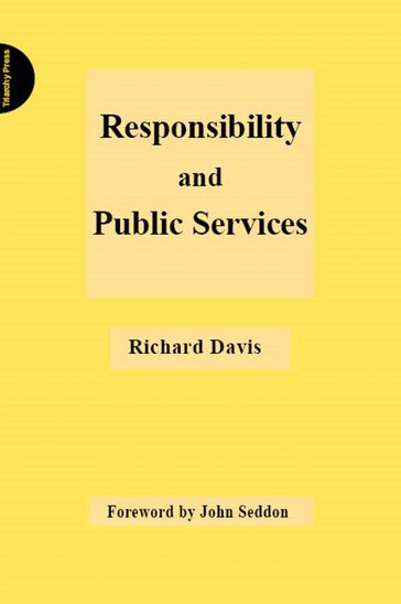 Responsibility and Public Services - Richard Davis