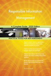 Responsible Information Management A Complete Guide - 2020 Edition