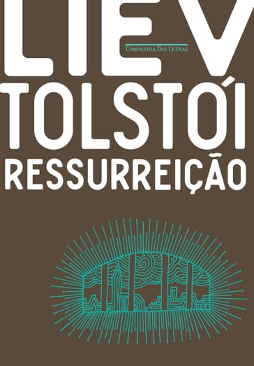 Ressurreição - Liev Tolstói