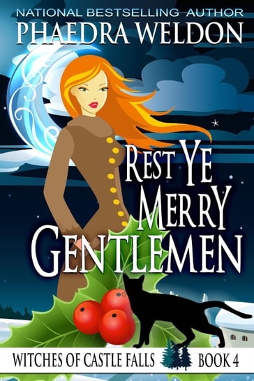 Rest Ye Merry Gentlemen - Phaedra Weldon