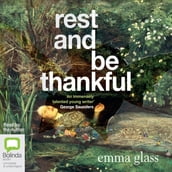 Rest and Be Thankful