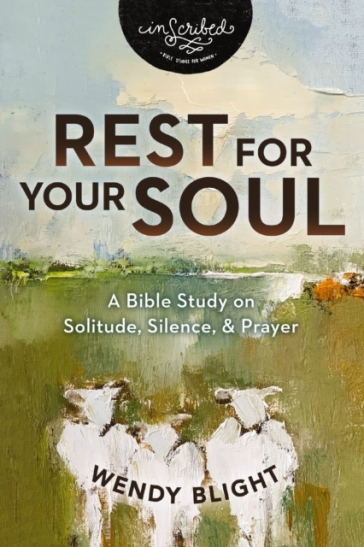 Rest for Your Soul - Wendy Blight