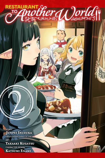 Restaurant to Another World, Vol. 2 - Junpei Inuzuka - Ltd. Shufunotomo Infos Co. - Takaaki Kugatsu - Katsumi Enami - Lys Blakeslee - Rachel Pierce