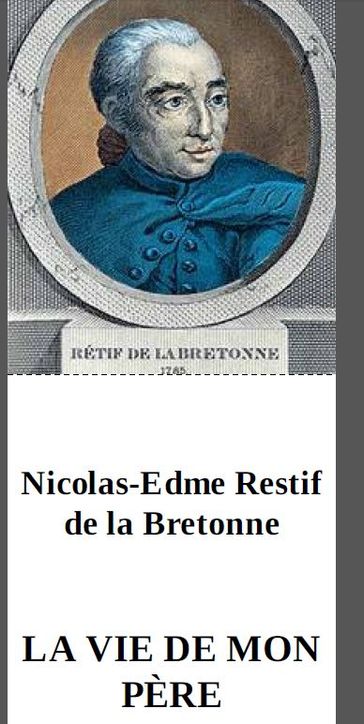 Restif de la Bretonne - Nicolas-Edme