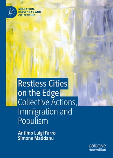 Restless Cities on the Edge - Antimo Luigi Farro - Simone Maddanu