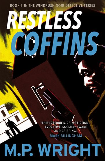 Restless Coffins - M.P. Wright