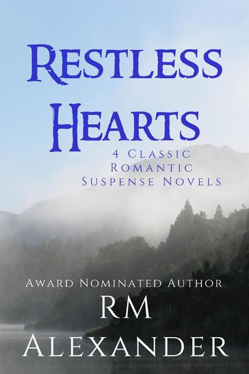 Restless Hearts - RM Alexander