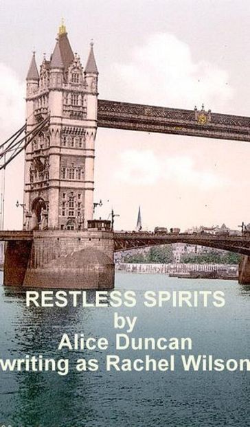 Restless Spirits - Rachel Wilson