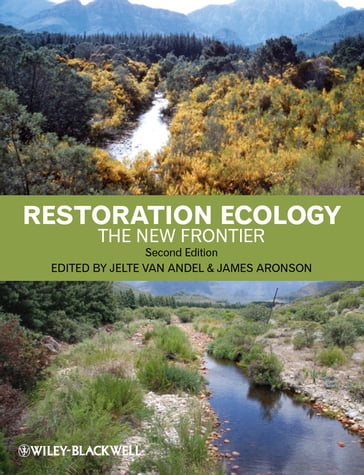 Restoration Ecology - Jelte van Andel - James Aronson