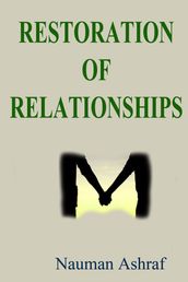 Restoration Of Relationships