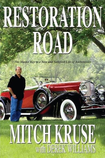 Restoration Road - Derek Williams - Mitch Kruse