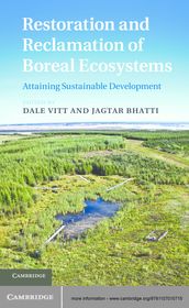 Restoration and Reclamation of Boreal Ecosystems