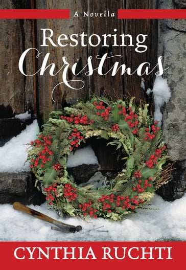 Restoring Christmas - Cynthia Ruchti