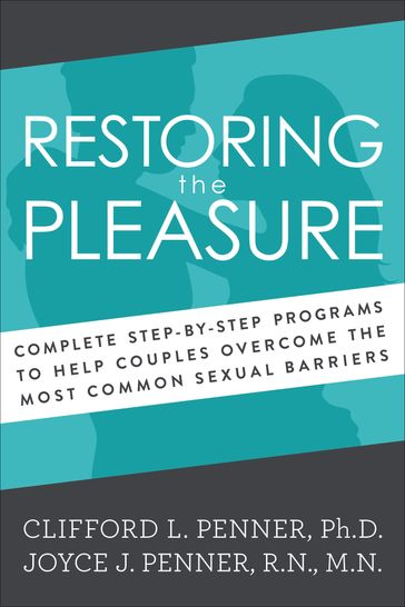 Restoring the Pleasure - Clifford L. Penner - Joyce J. Penner