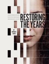 Restoring the Years