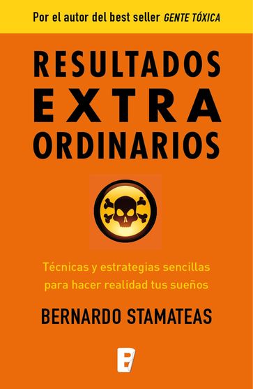 Resultados extraordinarios - Bernardo Stamateas