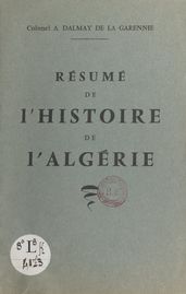 Résumé de l histoire de l Algérie