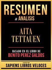 Resumen & Analisis - Aita Tettauen - Basado En El Libro De Benito Perez Galdos