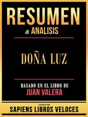 Resumen & Analisis - Doña Luz - Basado En El Libro De Juan Valera